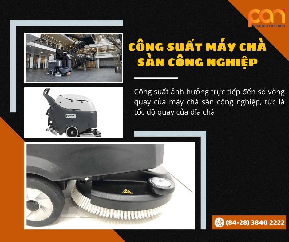 Công suất máy chà sàn liên hợp - Tiêu chí đánh giá hiệu suất máy