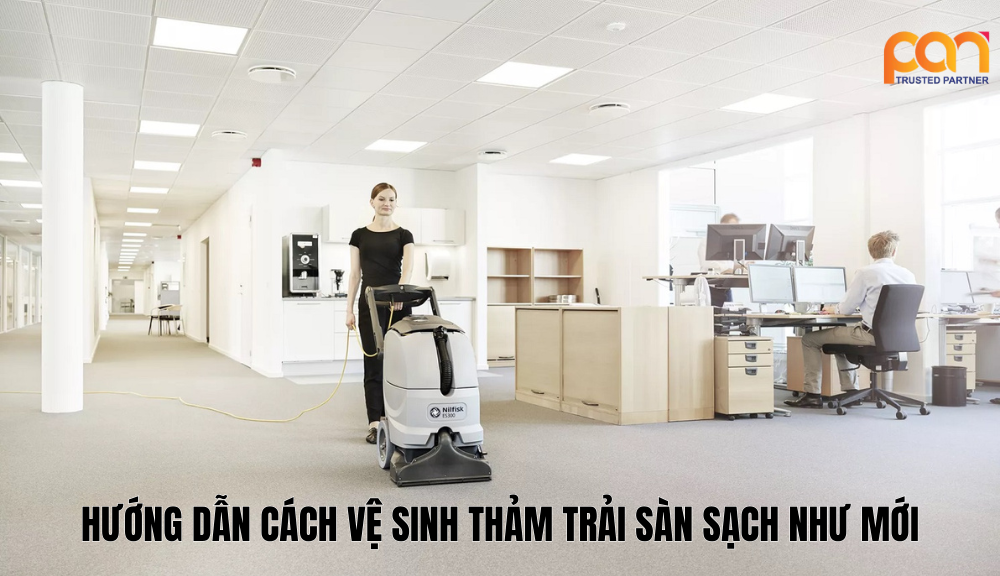 Cách vệ sinh thảm trải sàn sạch như mới cực nhanh chóng