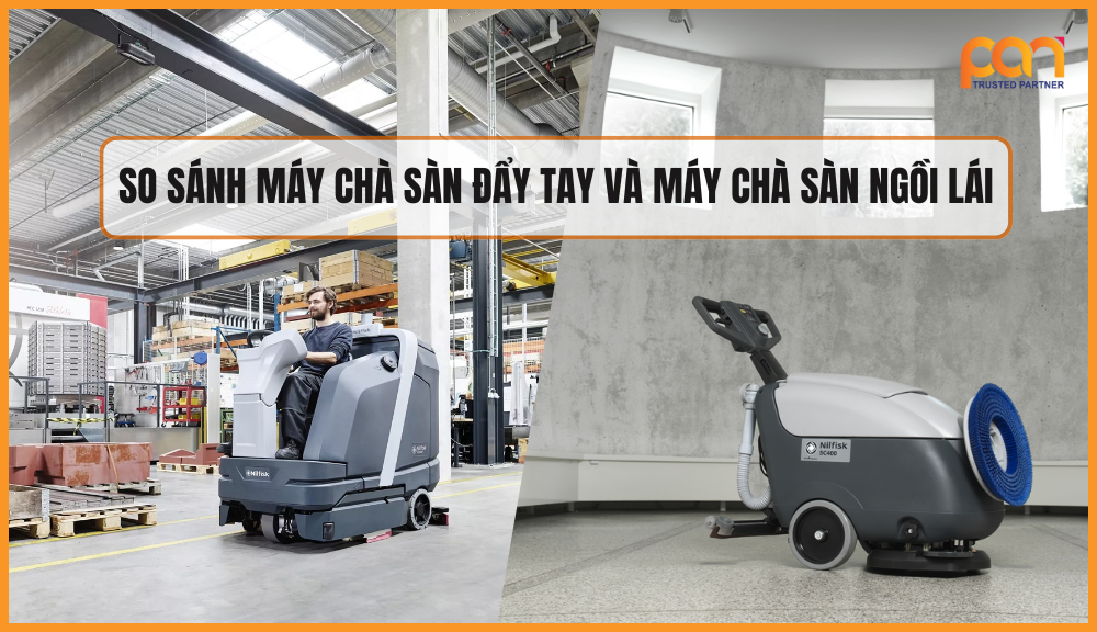 So sánh máy chà sàn đẩy tay và máy chà sàn ngồi lái