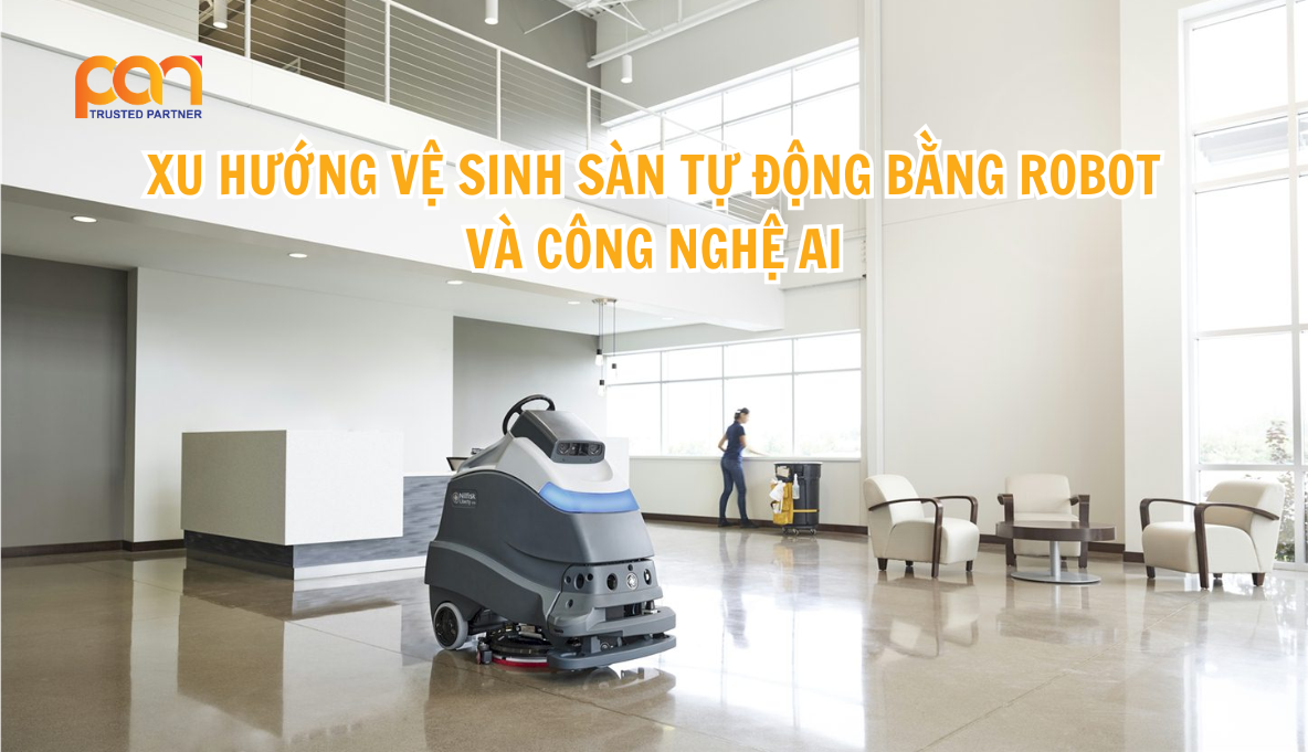 Xu hướng vệ sinh sàn tự động bằng robot và công nghệ AI