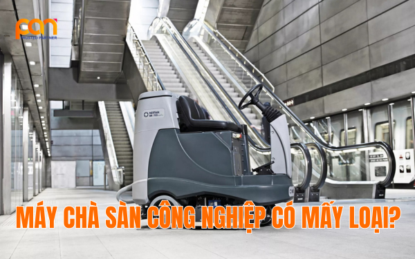 Máy chà sàn công nghiệp có mấy loại?