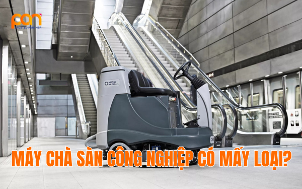 Máy chà sàn công nghiệp có mấy loại