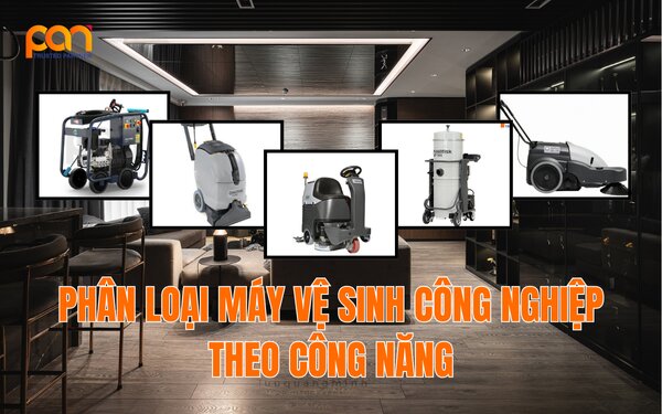 Phân loại máy vệ sinh công nghiệp theo công năng